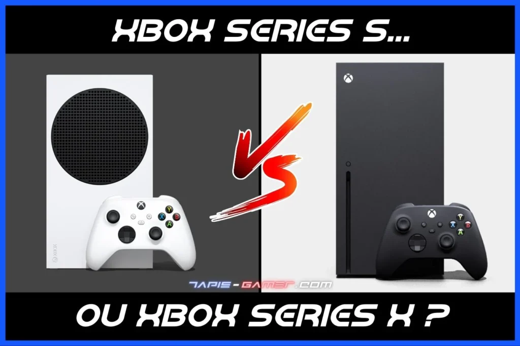 Xbox Series S vs Series X : laquelle choisir au Maroc ?